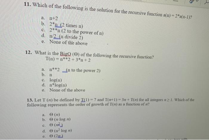 Solved 11. Which of the following is the solution for the | Chegg.com