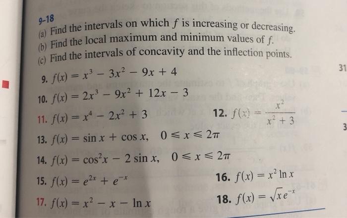 SOLVED: a) Find the intervals of increase or decrease. b) Find the local  maximum and minimum values. c) Find the intervals of concavity and the  inflection points. d) Use the information from