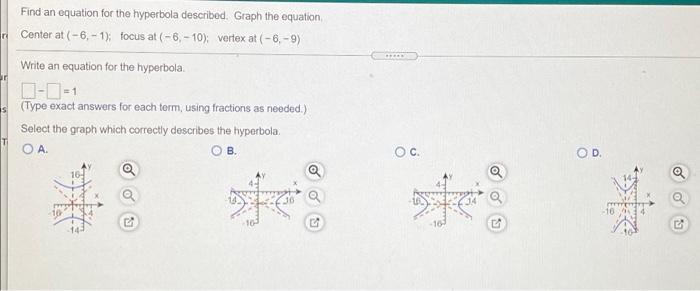 Solved Find an equation for the hyperbola described Graph | Chegg.com