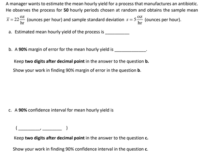 Solved A manager wants to estimate the mean hourly yield for | Chegg.com