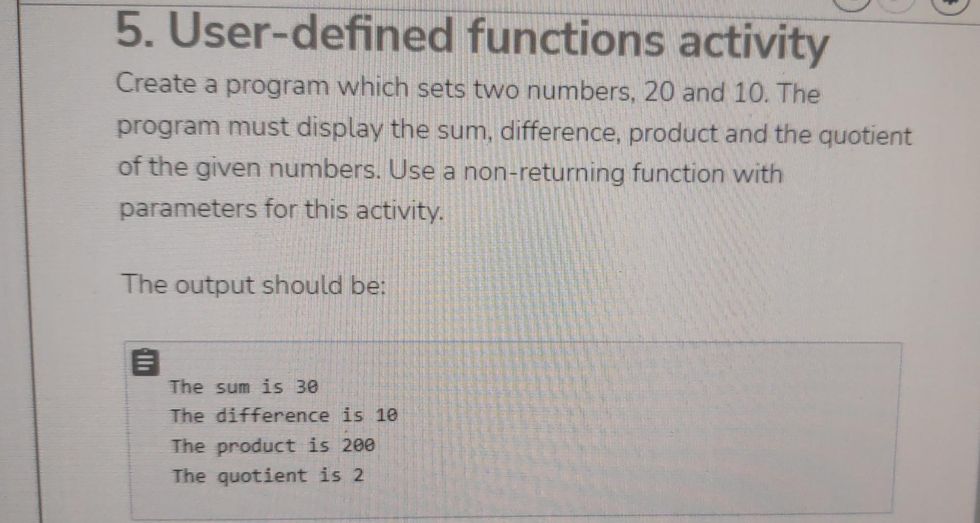 Solved 5. User-defined functions activity Create a program | Chegg.com