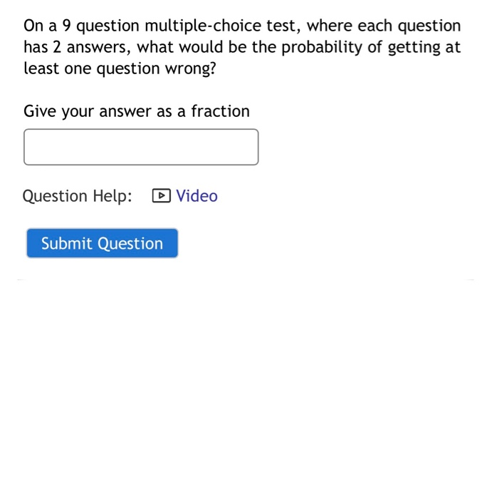 Solved On A 9 Question Multiple-choice Test, Where Each | Chegg.com