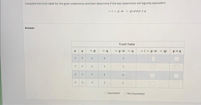 Solved Complete the truth table for the given statements and | Chegg.com