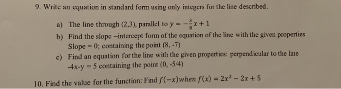 Solved 9. Write an equation in standard form using only | Chegg.com