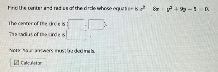 find the equation of each circle center (- 2 5 radius 7