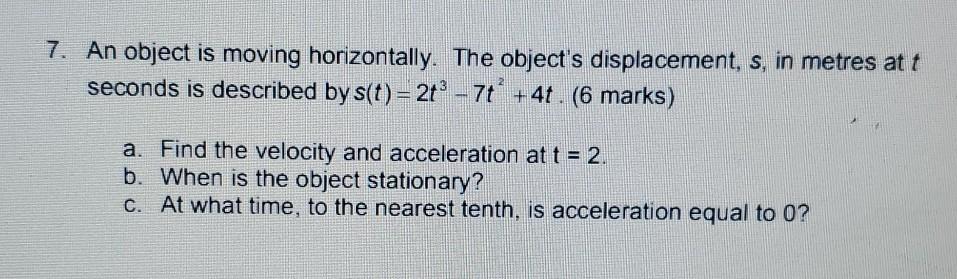 Solved 7. An object is moving horizontally. The object's | Chegg.com