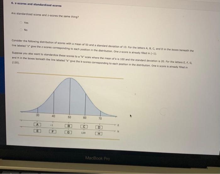 solved-6-z-scores-and-standardized-scores-are-standardized-chegg