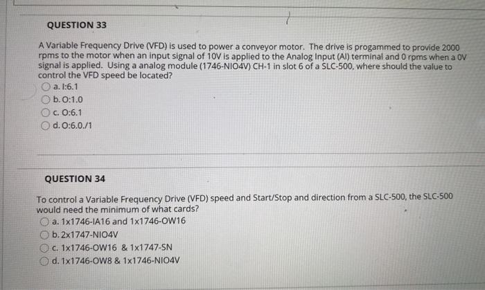 7 QUESTION 33 A Variable Frequency Drive (VFD) is | Chegg.com