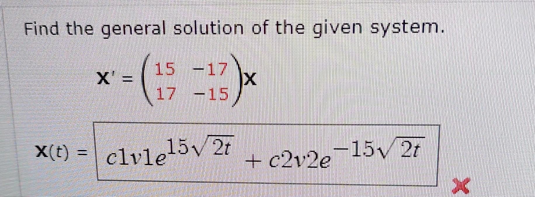 Solved Find the general solution of the given system. | Chegg.com