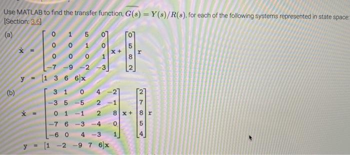 Solved Use MATLAB to find the transfer function, | Chegg.com