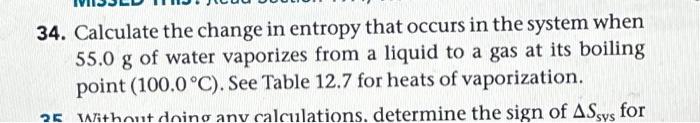 Solved 34. Calculate the change in entropy that occurs in | Chegg.com