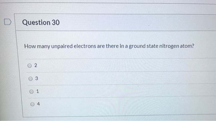Solved Question 30 How many unpaired electrons are there in | Chegg.com