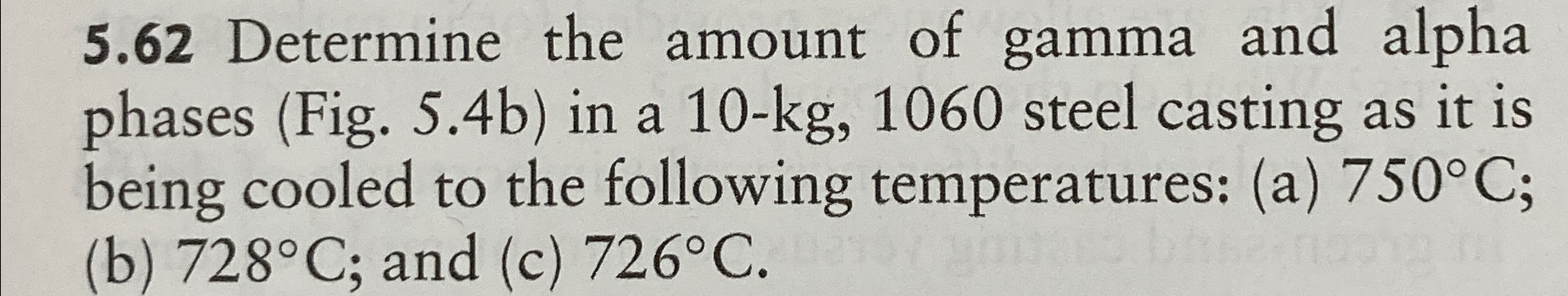 Solved 5.62 ﻿Determine the amount of gamma and alpha phases | Chegg.com