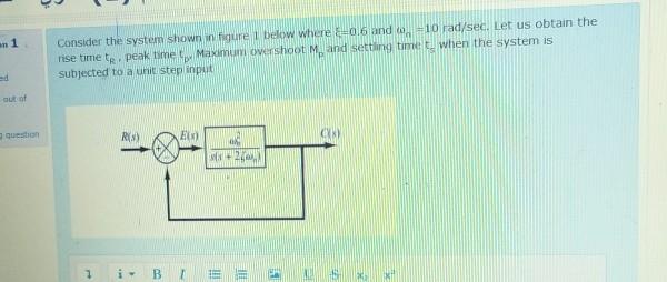 Solved 1 Consider the system shown in Figure below where 0.6 | Chegg.com