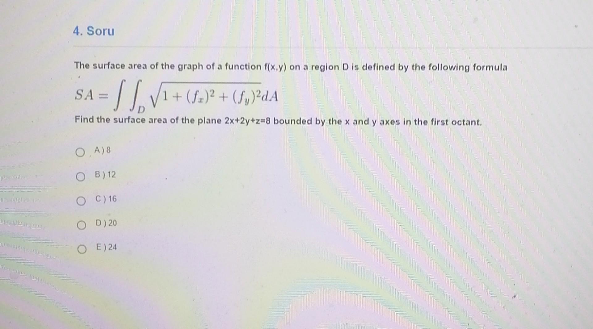 Solved The surface area of the graph of a function f(x,y) on | Chegg.com
