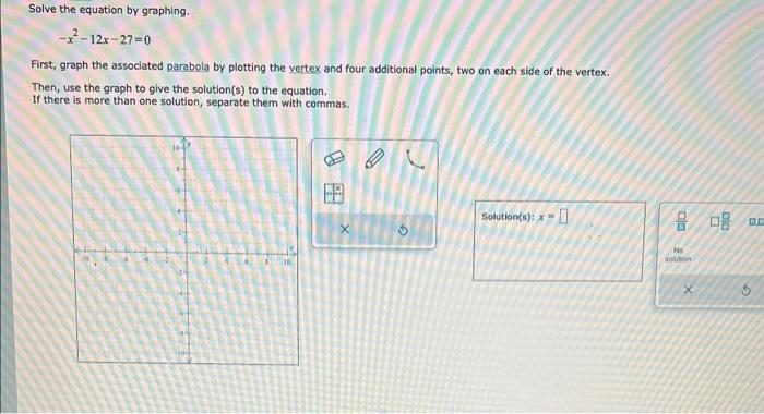 solved-solve-the-equation-by-graphing-x2-12x-27-0-first-chegg