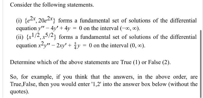 Solved Consider the following statements. (i) {e2x,20e2x} | Chegg.com