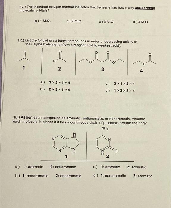 1.).) The inscribed polygon method indicates that benzene has how many antibonding molecular orbitals?
a.) 1 M.O.
b.) \( 2 \m