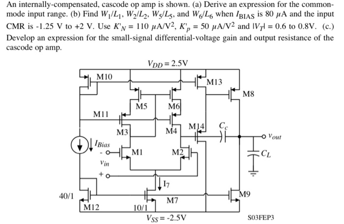 Solved An internally-compensated, cascode op amp is shown. | Chegg.com ...