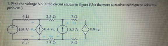 Solved 1. Find the voltage Vo in the circuit shown in figure | Chegg.com