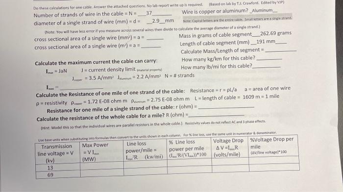 Solved Do these calculations for one cable, Answer the | Chegg.com