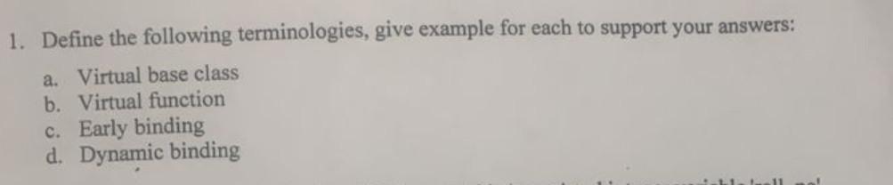 Solved 1. Define the following terminologies, give example | Chegg.com