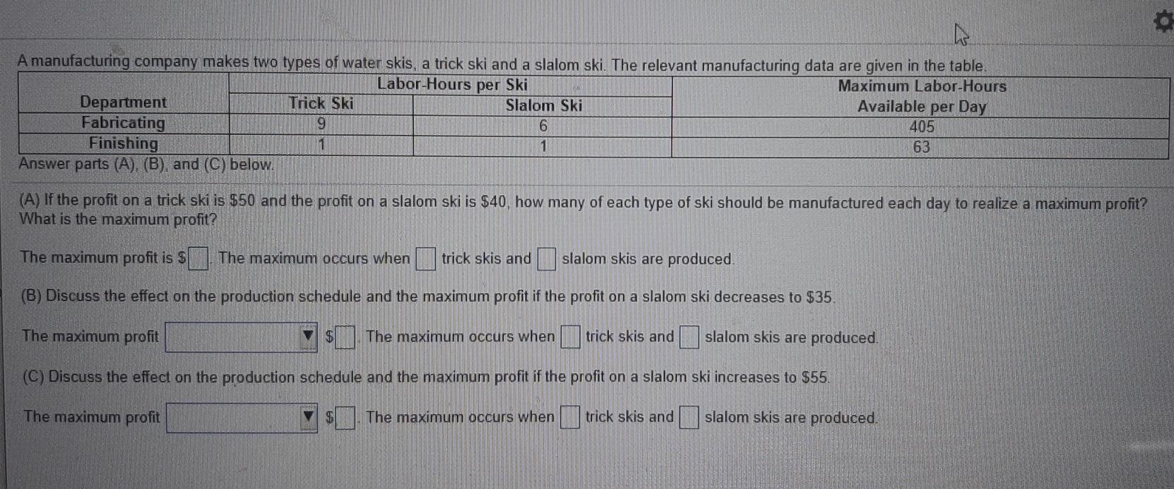 Solved A manufacturing company makes two types of water