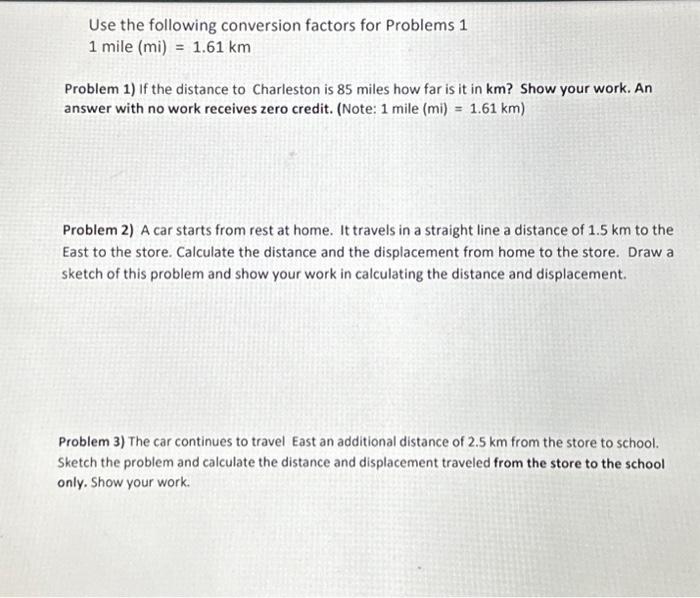 Solved Use the following conversion factors for Problems 1 1