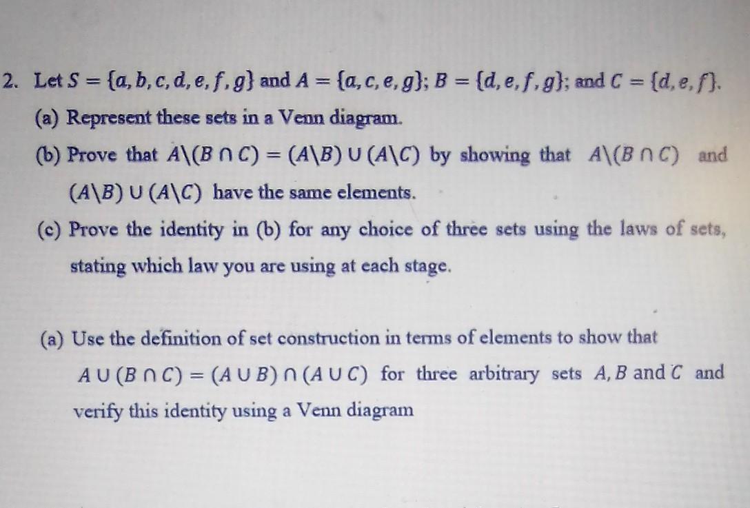 Solved 2. Let S = (a, B, C, D, E, F, G) And A = {a,c, E, G); | Chegg.com