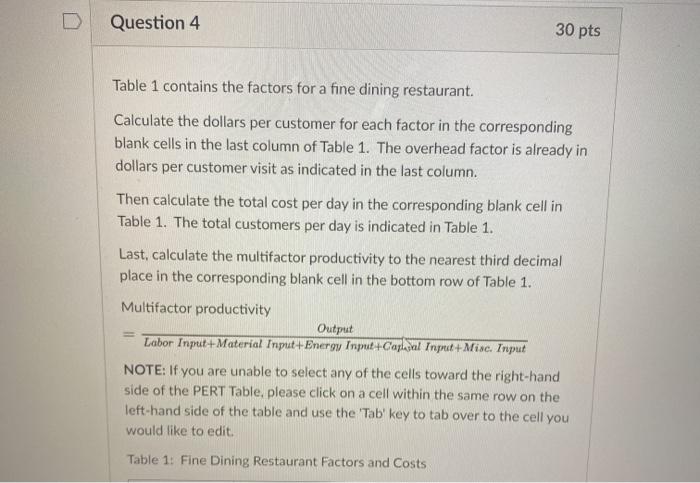 Solved Question 4 30 pts Table 1 contains the factors for a | Chegg.com