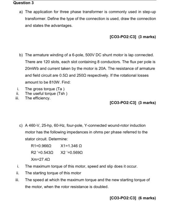 Solved Question 3 a) The application for three phase | Chegg.com