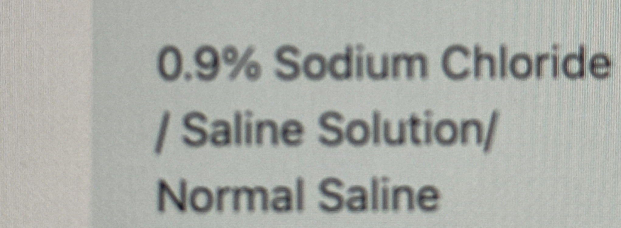 Solved 0.9% ﻿Sodium Chloride| ﻿Saline Solution/Normal Saline | Chegg.com