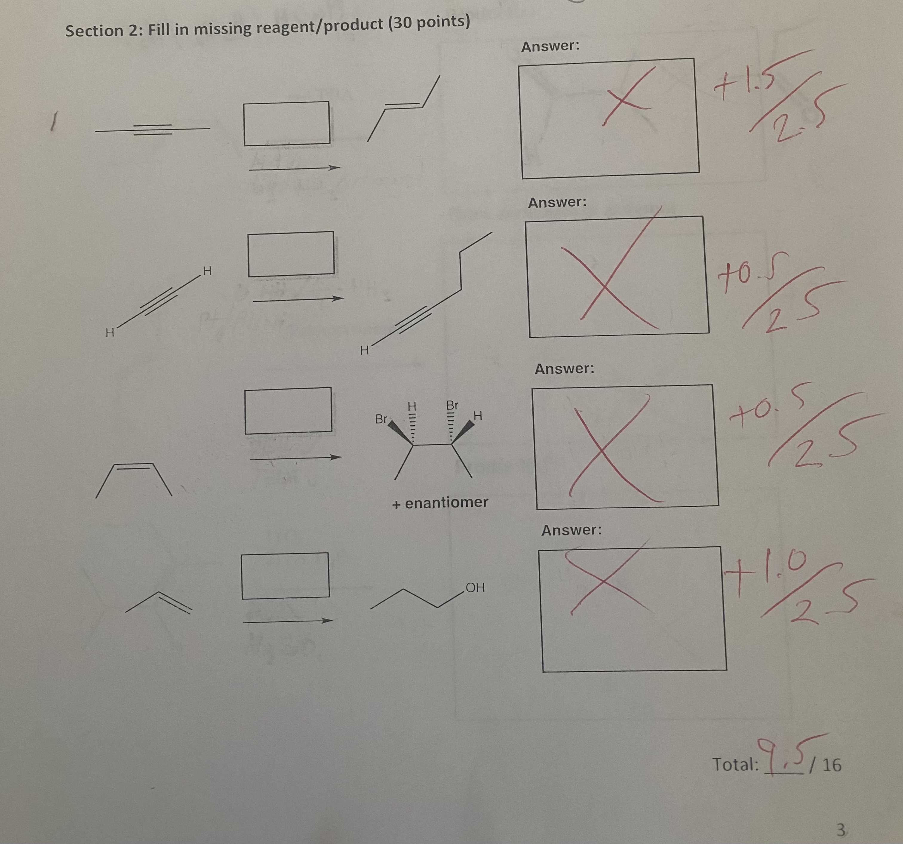 Solved Section 2: Fill in missing reagent/product (30 | Chegg.com