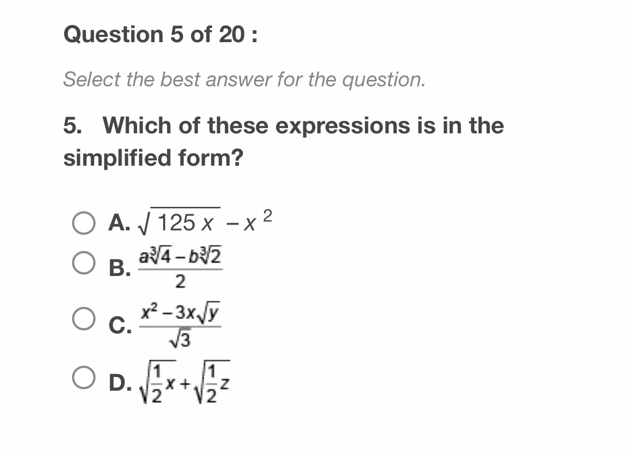 High Quality SOLUTION Question 5 ﻿of 20 ﻿Select the best answer for