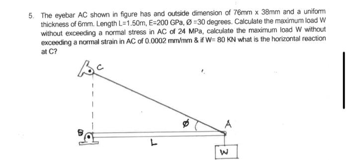 Solved 5. The eyebar AC shown in figure has and outside | Chegg.com