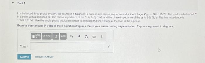 Solved Part A In A Balanced Three-phase System, The Source | Chegg.com