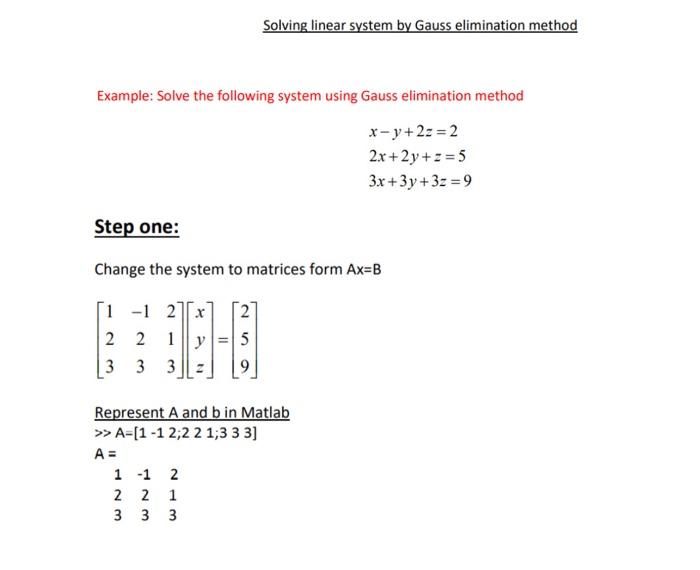 Solved Solving Linear System By Gauss Elimination Method Chegg Com