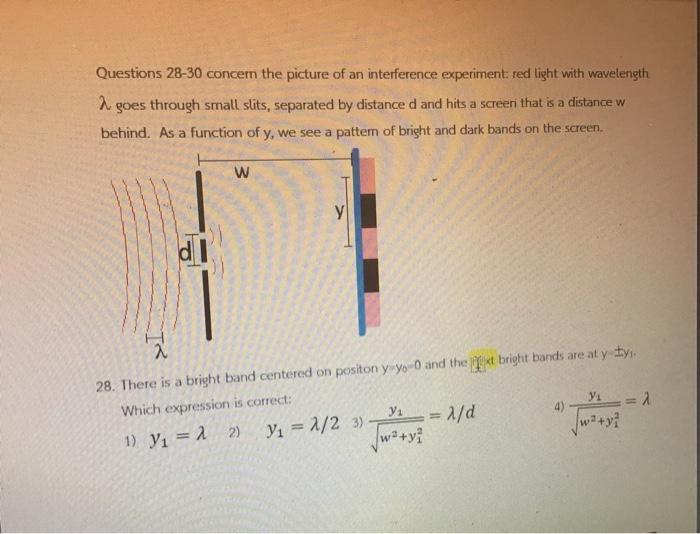 Solved Questions 28-30 concem the picture of an interference | Chegg.com