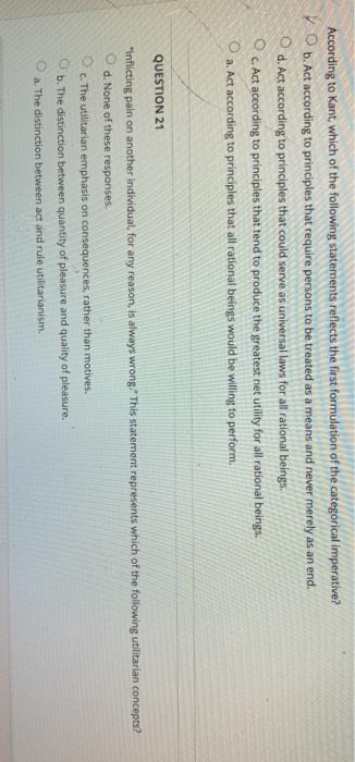 Solved According To Kant Which Of The Following Statements Chegg Com