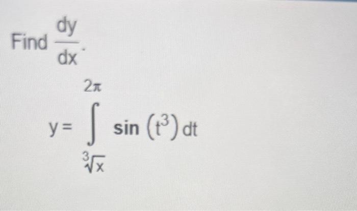 \( y=\int_{\sqrt[3]{x}}^{2 \pi} \sin \left(t^{3}\right) d t \)