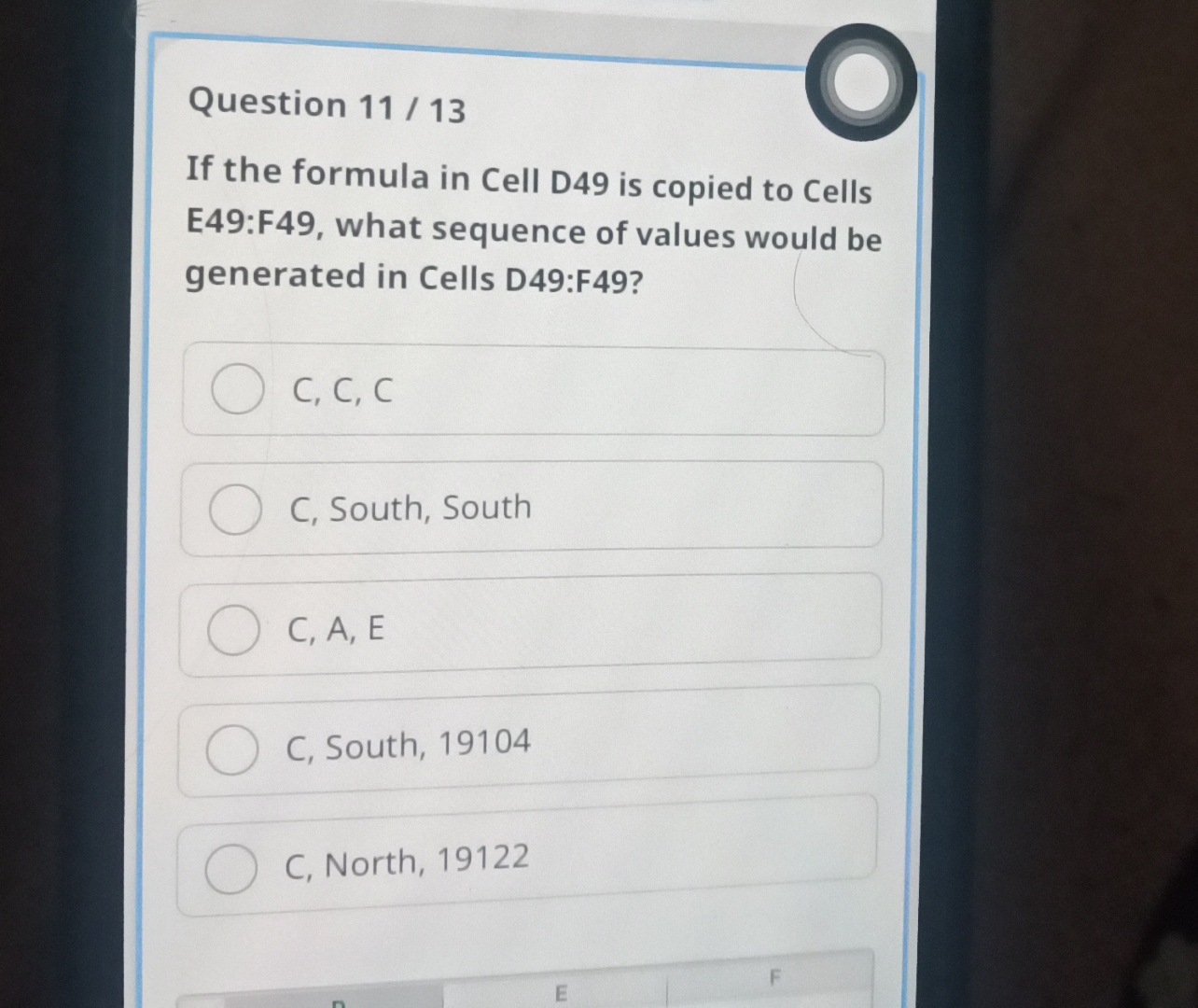 Solved Question 11 / 13If the formula in Cell D49 ﻿is copied 