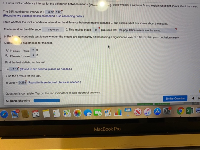 Solved a. Find a 95% confidence interval for the difference | Chegg.com