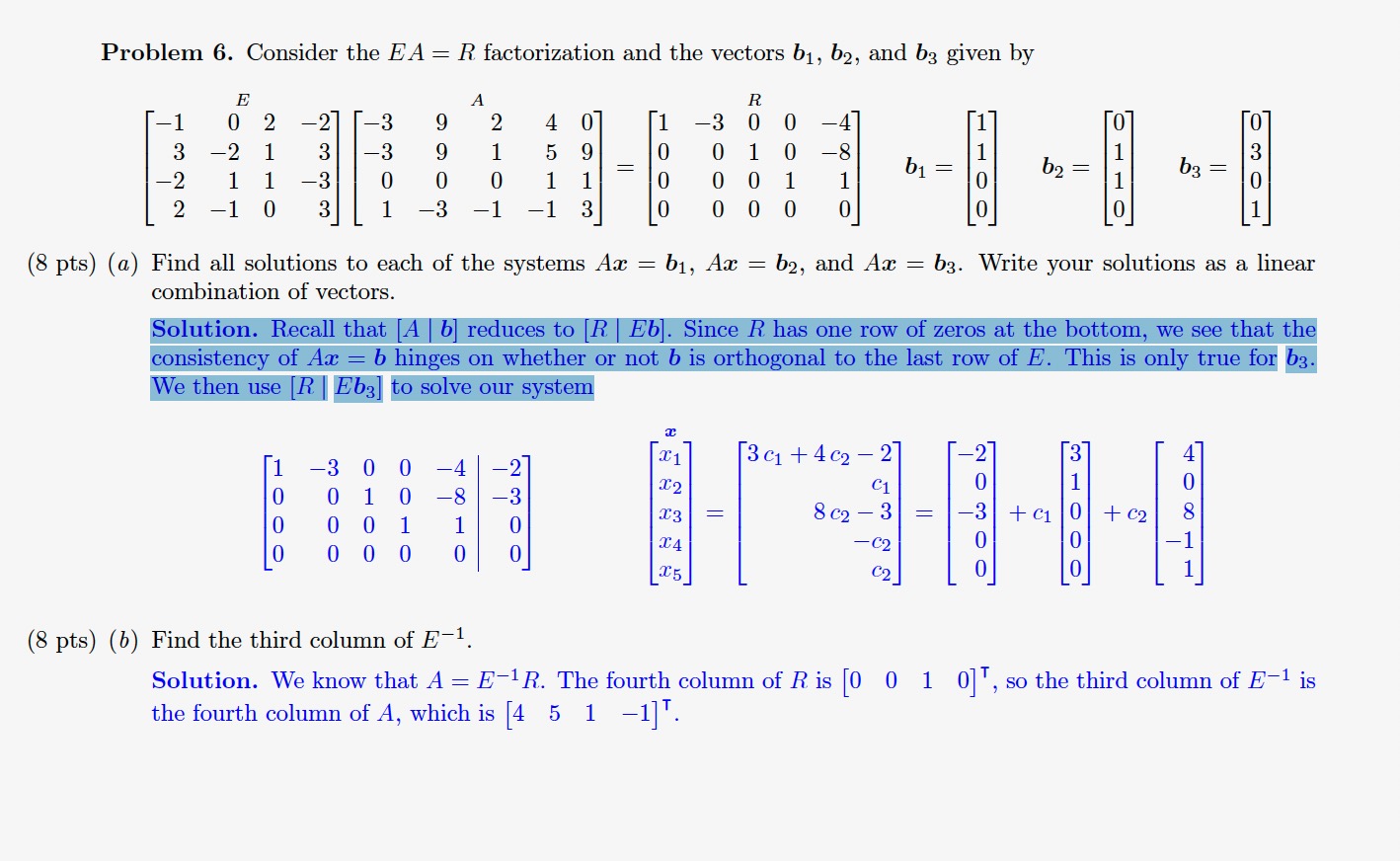 Solved Problem 6. ﻿Consider the EA=R ﻿factorization and the | Chegg.com