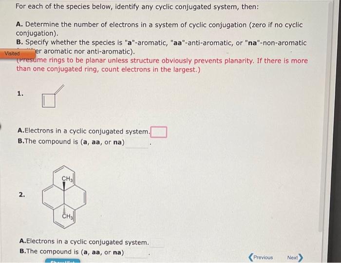 Solved For each of the species below, identify any cyclic | Chegg.com