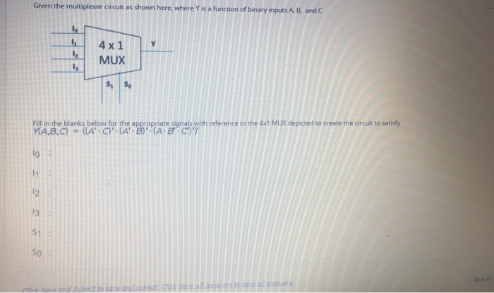 Solved Given The Multiplexer Circuit As Shown Here, Where Is | Chegg.com