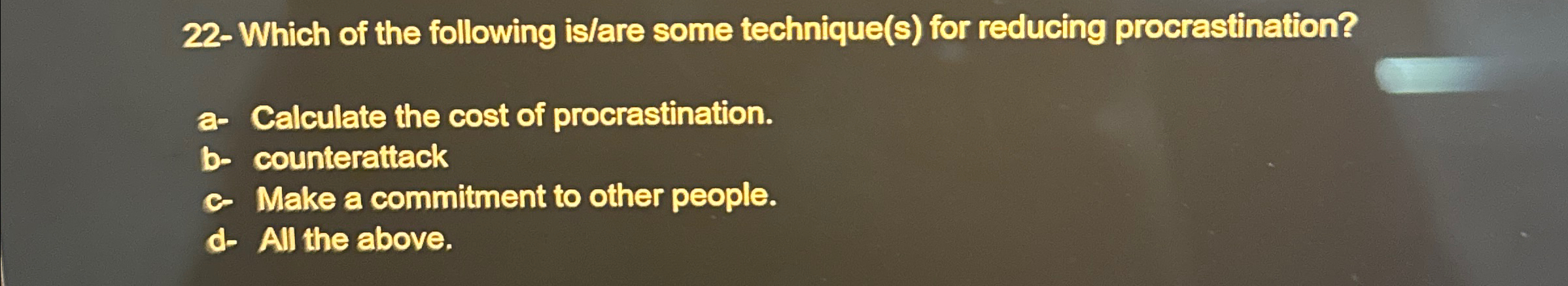 Solved 22- ﻿Which of the following is/are some technique(s) | Chegg.com