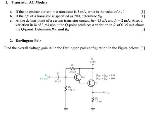Solved 1. Transistor AC Models a If the dc emitter current | Chegg.com