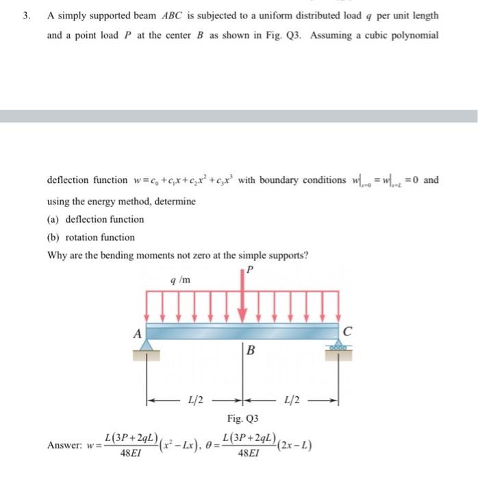 Solved 3. A simply supported beam ABC is subjected to a | Chegg.com