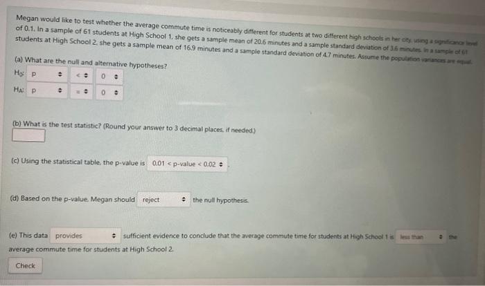 Solved (b) What Is The Test Statistic? (Round Your Answer To | Chegg.com