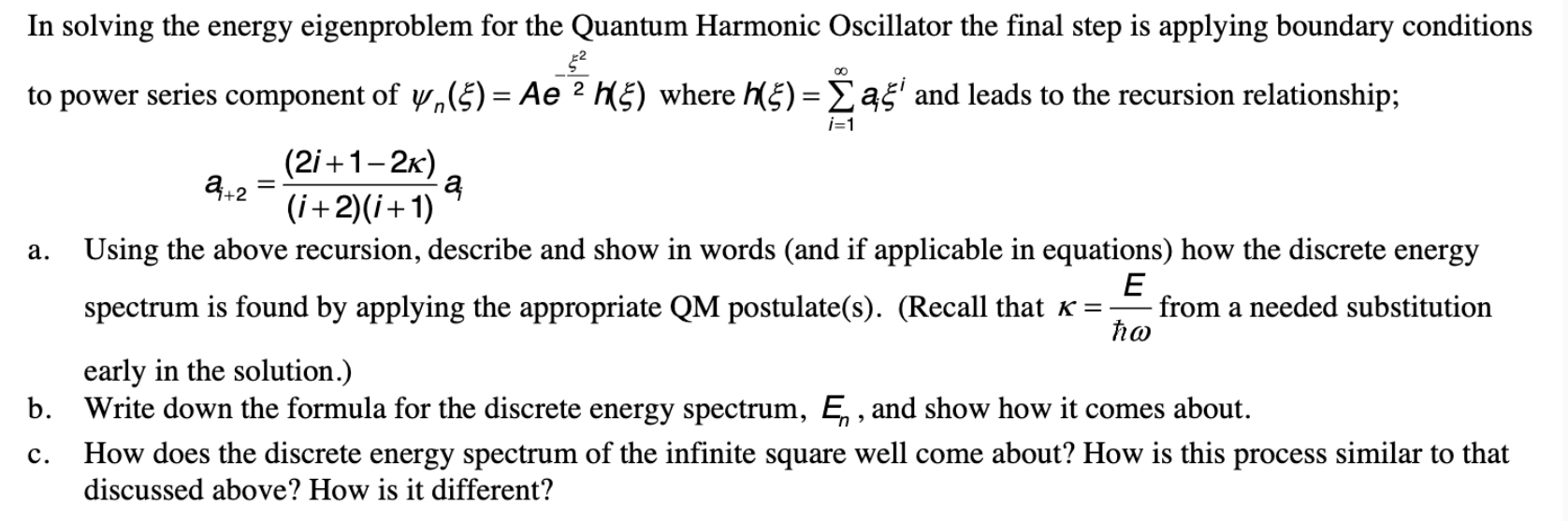 Solved In solving the energy eigenproblem for the Quantum | Chegg.com